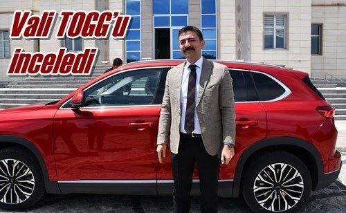 Vali TOGG’u inceledi