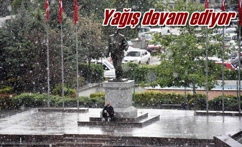 Yağış devam ediyor