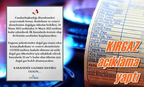 KIRGAZ  açıklama yaptı