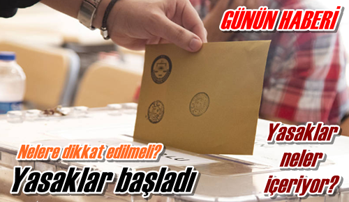 Yasaklar başladı