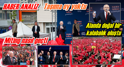 Miting nasıl geçti