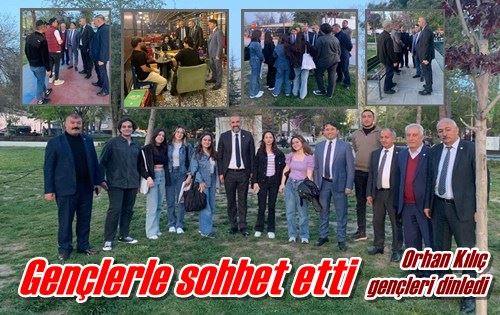 Gençlerle sohbet etti