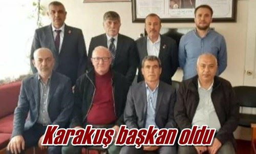 Karakuş başkan oldu