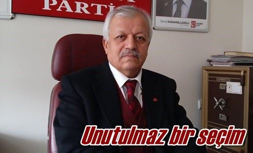 Unutulmaz bir seçim