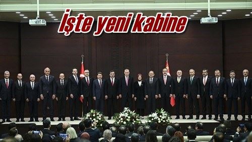 İşte yeni kabine