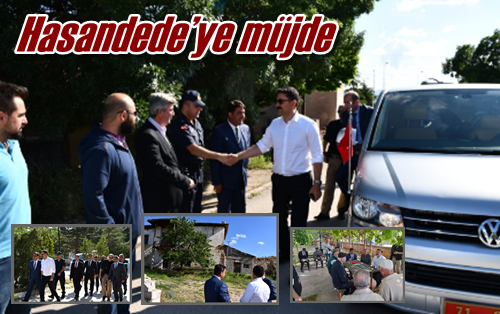 Hasandede’ye müjde