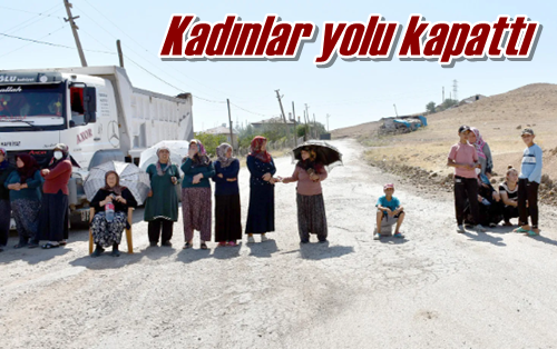 Kadınlar yolu kapattı