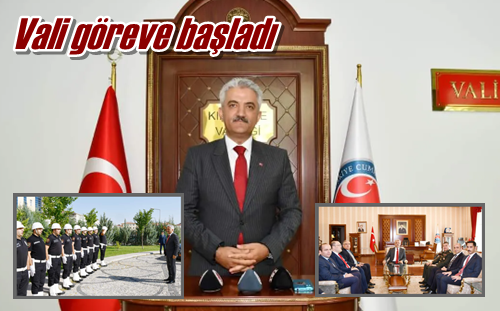 Vali göreve başladı