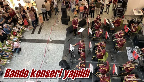 Bando konseri yapıldı