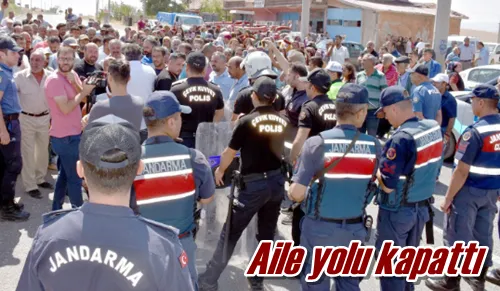 Aile yolu kapattı