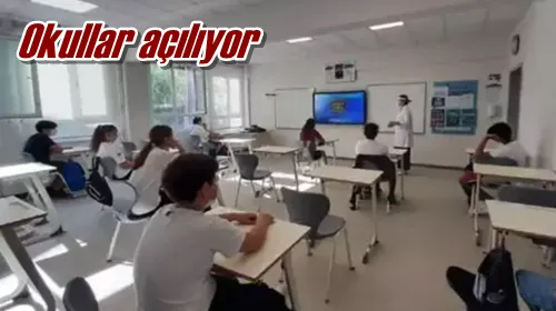 Okullar açılıyor