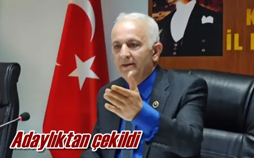 Adaylıktan çekildi