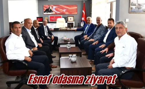 Esnaf odasına ziyaret