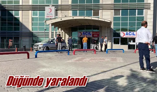 Düğünde yaralandı