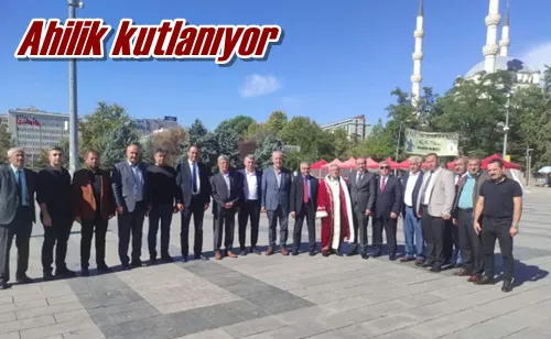 Ahilik kutlanıyor