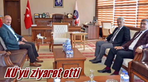 KÜ’yü ziyaret etti