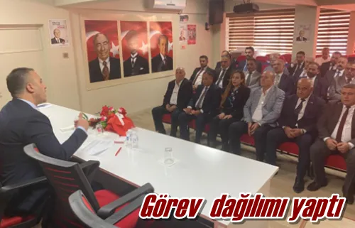 Görev  dağılımı yaptı