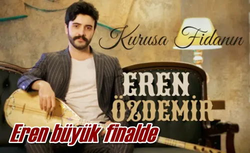 Eren büyük finalde