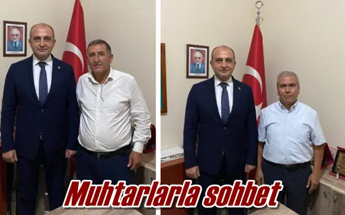 Muhtarlarla sohbet