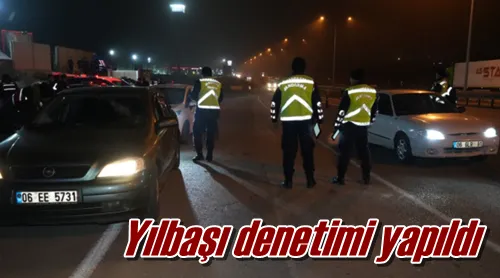 Yılbaşı denetimi yapıldı