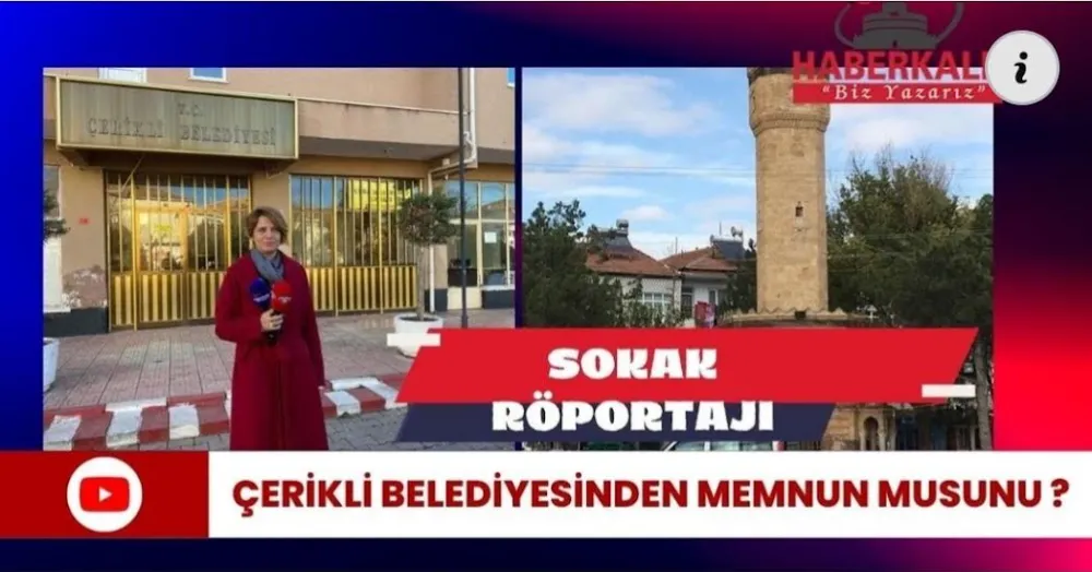 Çerikli Belediyesinden memnun musunuz?