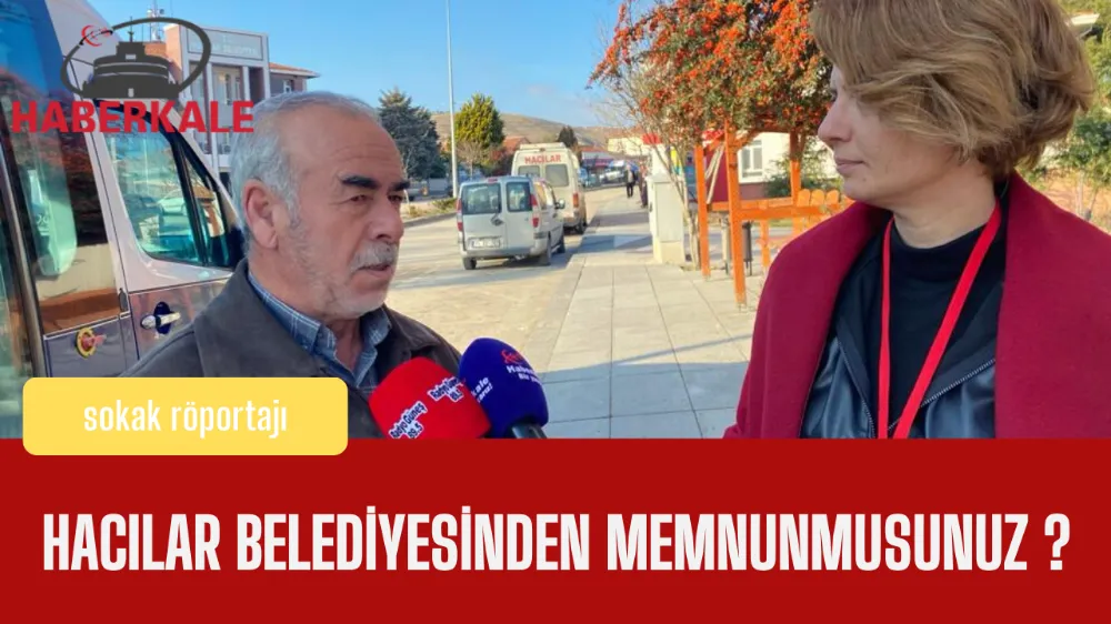 Hacılar Belediyesinden memnun musunuz?