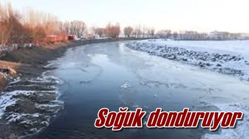 Soğuk donduruyor