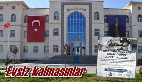 Evsiz kalmasınlar