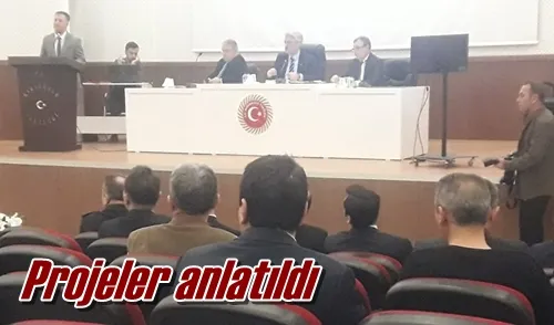 Projeler anlatıldı