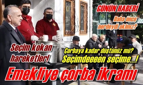 Emekliye çorba ikramı