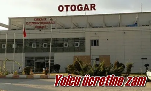 Yolcu ücretine zam