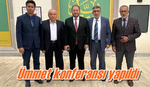 Ümmet konferansı yapıldı