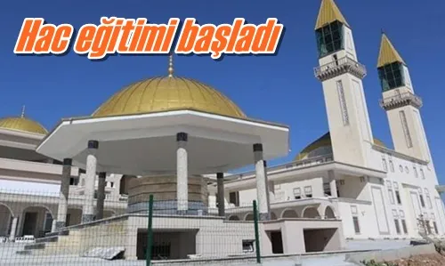 Hac eğitimi başladı
