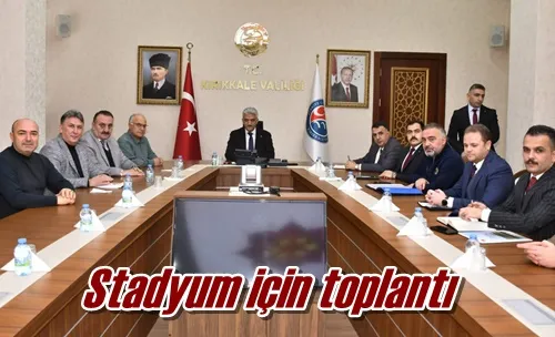 Stadyum için toplantı
