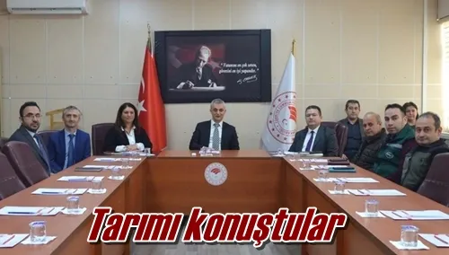 Tarımı konuştular