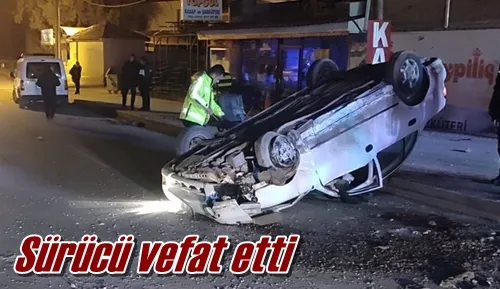 Sürücü vefat etti 