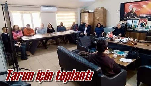 Tarım için toplantı