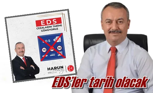 EDS’ler tarih olacak