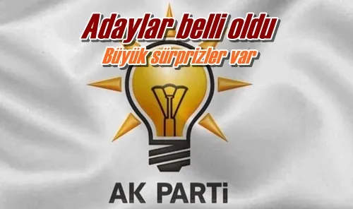 Adaylar belli oldu