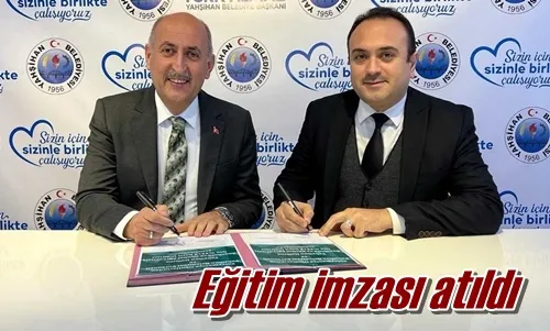 Eğitim imzası atıldı