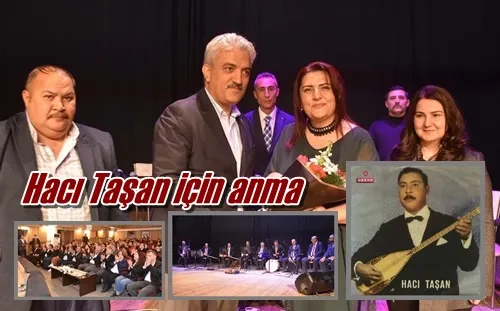 Hacı Taşan için anma