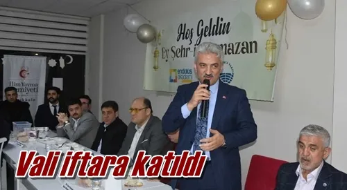 Vali iftara katıldı