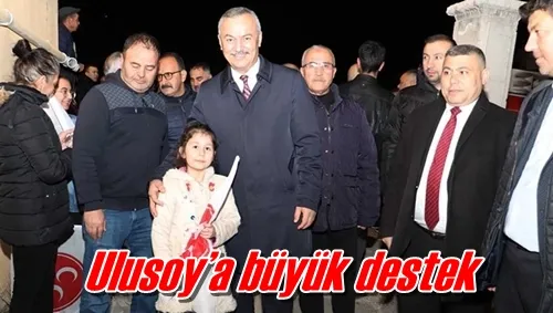 Ulusoy’a büyük destek