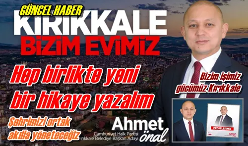 İşimiz gücümüz Kırıkkale