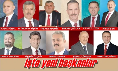 İşte yeni başkanlar