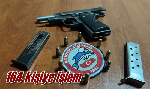 164 kişiye işlem