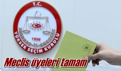 Meclis üyeleri tamam