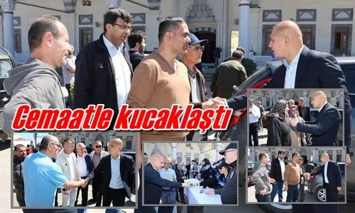 Cemaatle kucaklaştı
