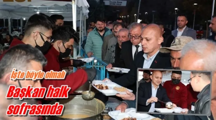 Başkan halk sofrasında