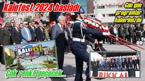 Kalefest 2024 başladı